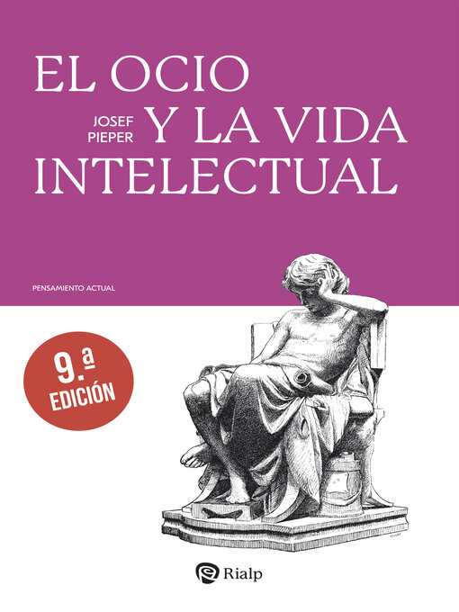Title details for El ocio y la vida intelectual by Josef Pieper - Wait list